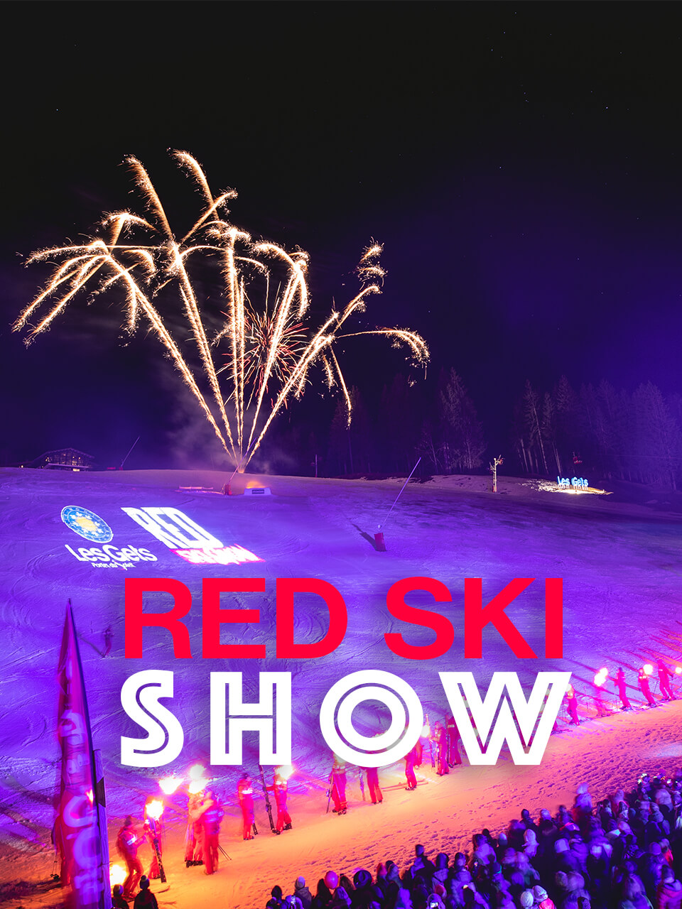 Red Ski Show Evénements hiver Les Gets