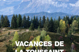 Les vacances de la Toussaint aux Gets